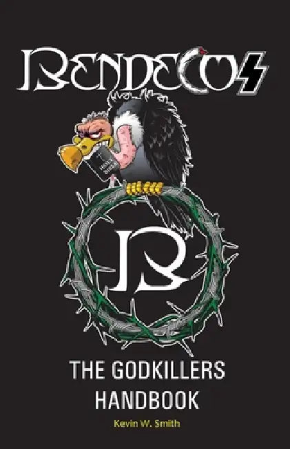 The Godkillers Handbook by Kevin W. Smith