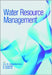 Water Resource Management by Sawalia Bihari, Praveen Sahu, Jawahar Lal