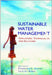 Sustainable Water Management: Challenges, Technologies and Solutions by Prabhas C. Sinha, Sanjay Rana