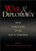 War And Diplomacy: From World War 1 to the War on Terrorism by Andrew M. Dorman