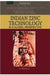 Indian Zinc Technology In A Global Perspective by J.S. Kharakwal