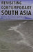 Revisiting Contemporary South Asia: Politics, Economics & Security by Klaus Lange, Klara Knapp