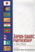 Japan-SAARC Partnership: A Way Ahead by V.L. Mazur