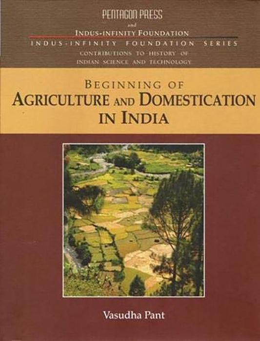 Beginning Of Agriculture And Domestication In India