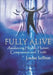 Fully Alive by Louise Lebrun