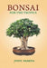 Bonsai For The Tropics by Jyoti Pandya