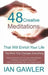 48 Creative Meditations That Will Enrich Your Life by Ian Gawler