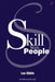 Skill With People by Les Giblin