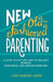 New Old Fashioned Parenting by Liat Hughes Joshi