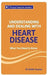 Understanding And Dealing With Heart Disease by Keith Souter