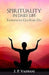 Spirituality In Daily Life by Joe Vitale