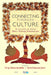 Connecting Through Culture: An Overview of India's Soft Power Strengths by Vinay Sahasrabuddhe