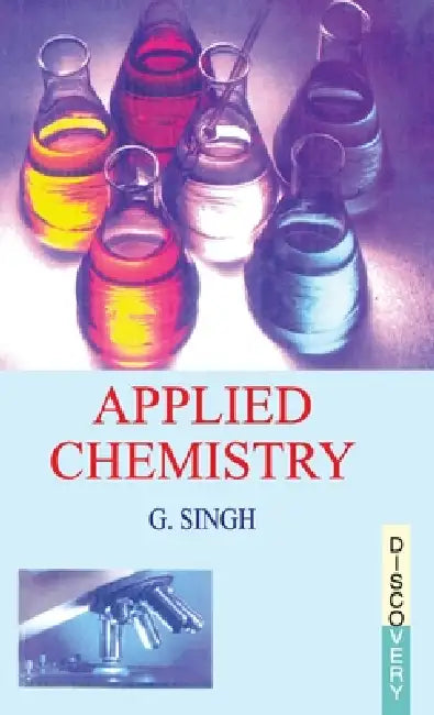 Applied Chemistry by G. Singh