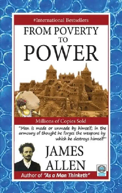From Poverty to Power by James Allen