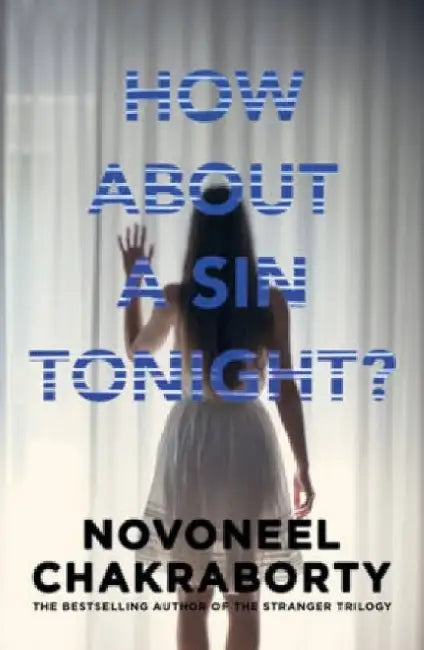 How About A Sin Tonight by John (University of Cambridge) Baker