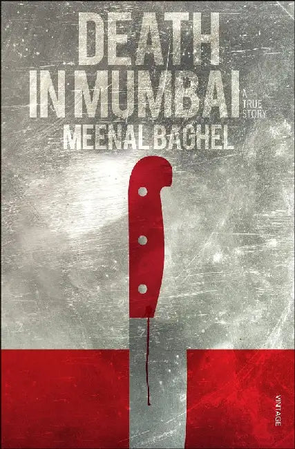 Death In Mumbai by Meenal Baghel