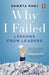 Why I Failed: Lessons From Leaders by Shweta Punj