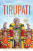 Tirupatis Guide To Life by Kota Neelima