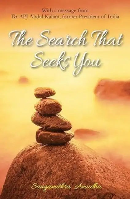 The Search That Seeks You by Amuda Sangamithra