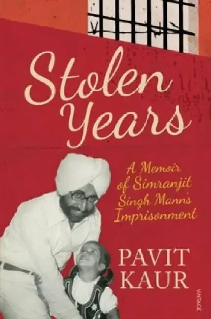 Stolen Years by Pavit Kaur