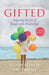 Gifted by Sudha Menon