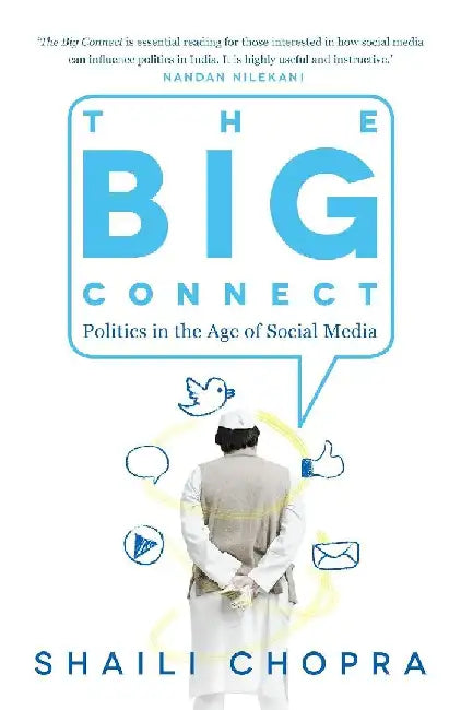 The Big Connect by Shaili Chopra