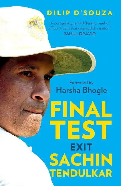 Final Test by Dilip Dâ€™Souza