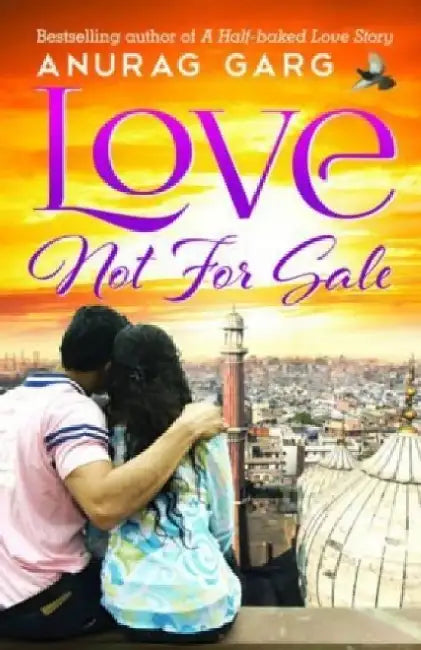 Love Not For Sale by Anurag Garg