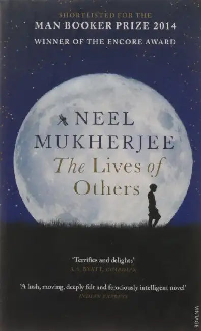 The Lives Of Others by Neel Mukherjee