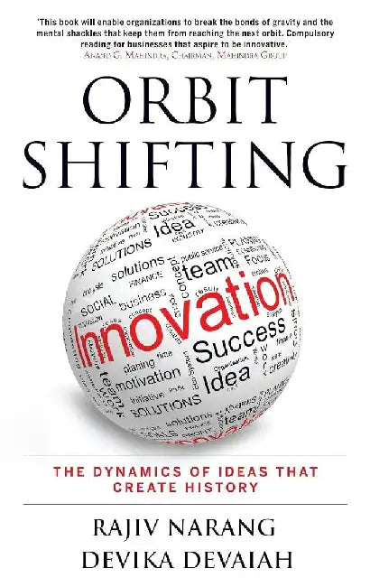 Orbit Shifting Innovation by Devika Devaiah