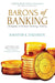 Barons Of Banking by Bakhtiar K. Dadabhoy
