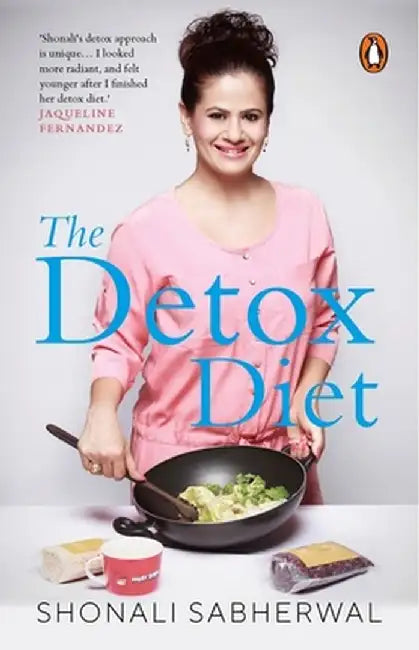 Detox Diet by Shonali Sabherwal