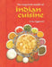 The Exquisite World of Indian Cuisine by Uma Aggarwal
