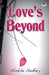 Loves Beyond by Akanksha Chaudhary