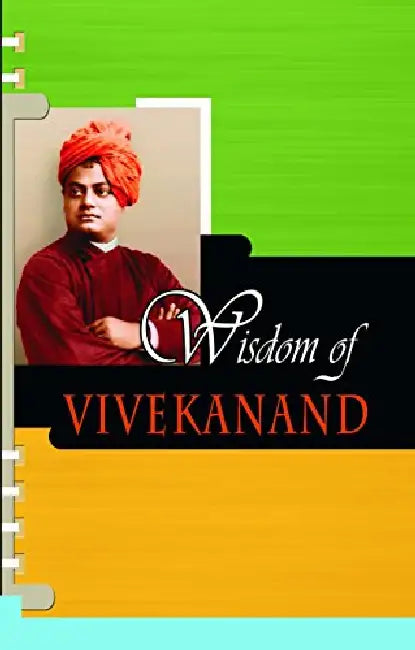 Wisdom of Vivekanand by Sachin Sinhal