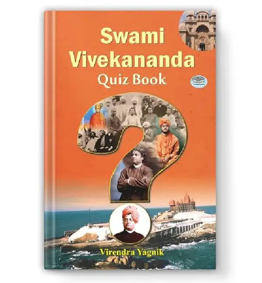 Swami Vivekananda Quiz Book by Virendra Yagnik