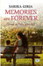 Memories Are Forever by Sarika Giria