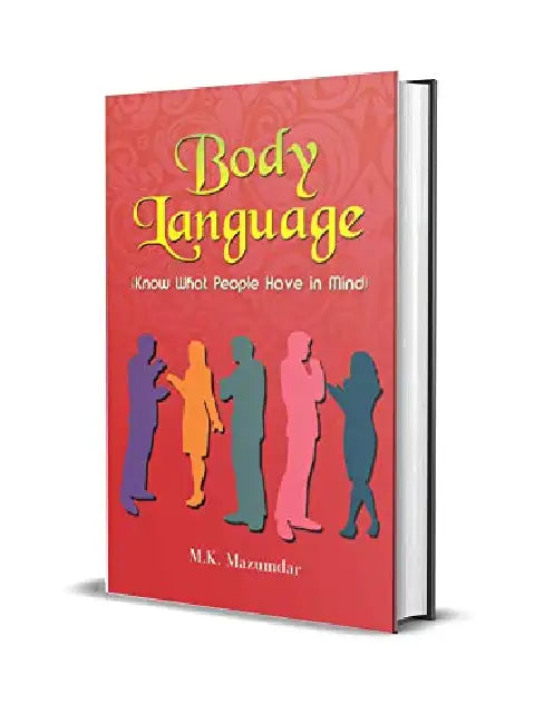 Body Language by M.K. Mazumdar