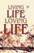 Living Life Loving Life by Brig. Chitranjan Sawant
