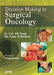 Decision Making In Surgical Oncology by Ak Tyagi
