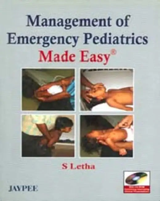 Management Of Emergency Pediatrics Made Easy With Cd-Rom by Letha