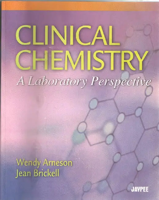 Clinical Chemistry:A Laboratory Perspective by Arneson