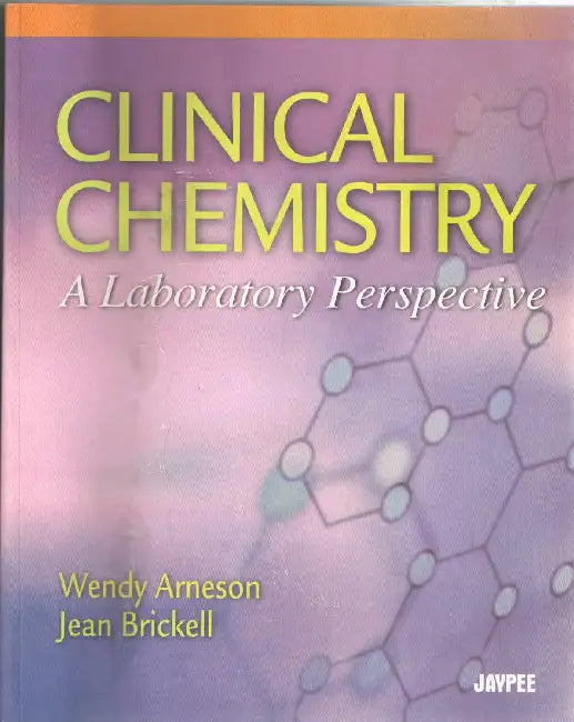 Clinical Chemistry:A Laboratory Perspective by Arneson