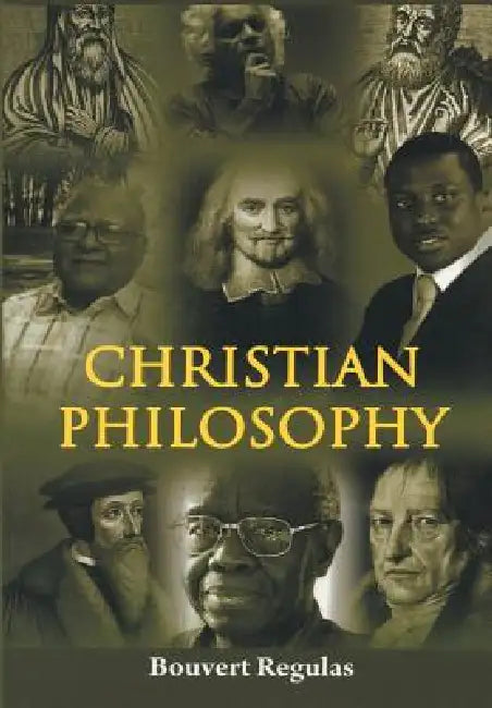 Christian Philosophy by Bouvert Regulas