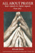 All About Prayer by Emmanuel Singh