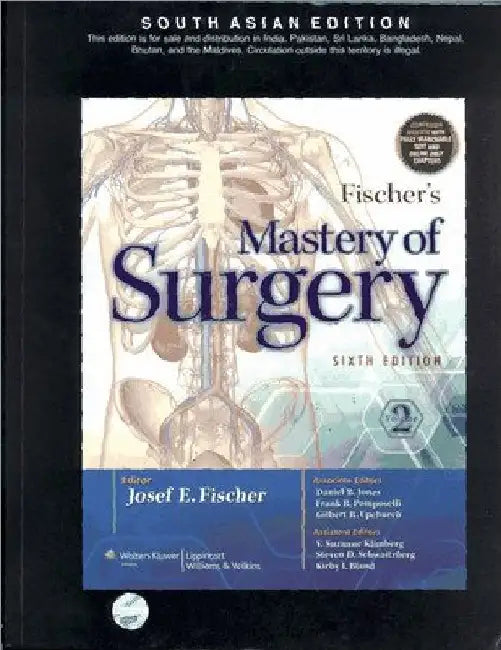 Fischer's Mastery of Surgery (SAE) by Josef E. Fischer