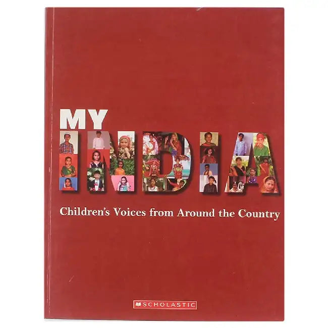 My India: Childrens Voices From Around The Country