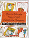 How To Educate Your Child Outside The Classroom: 99 Easy Things