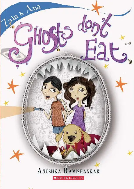 Zain & Ana#02 Ghosts Dont Eat by Anushka Ravishankar