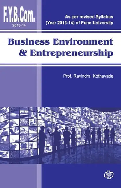 Business Environment (F.Y.B.Com 2013) by Prof Ravindra Kothavade